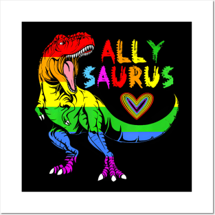 Allysaurus LGBT  Dinosaur  Flag Ally LGBT Pride Posters and Art